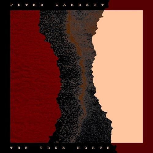 Vinyl Peter Garrett - The True North