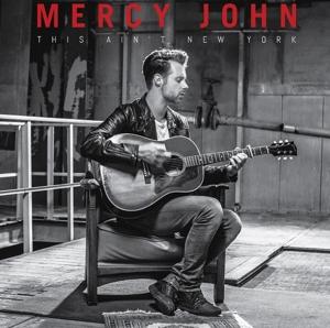 CD Mercy John - THIS AIN'T NEW YORK