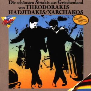 CD Mikis Theodorakis - Die Schönsten Sirtakis Aus Griechenland