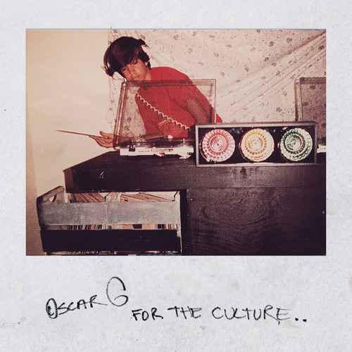 CD Oscar G - FOR THE CULTURE