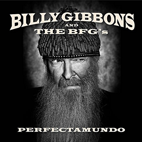 CD Billy Gibbons and The BFG's - PERFECTAMUNDO