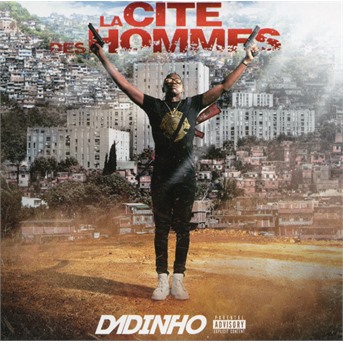 CD Dadinho - La Cité Des Hommes
