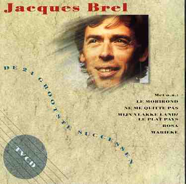 CD Jacques Brel - JACQUES BREL: DE 24 GROOTSTE SUCCESSEN