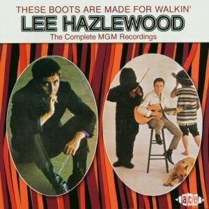 CD Lee Hazlewood - THESE BOOTS ARE:ANTHOLOGY