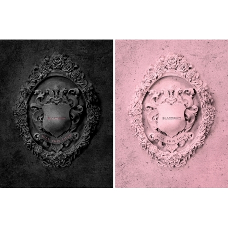 CD Blackpink - KILL THIS LOVE