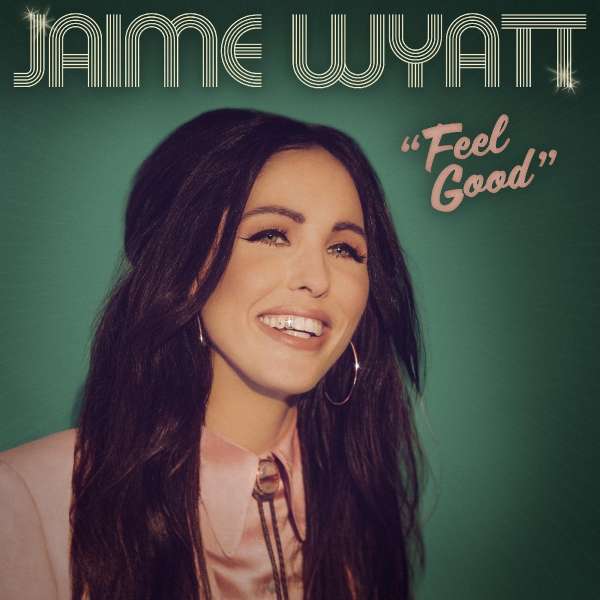 Vinyl Jaime Wyatt - FEEL GOOD