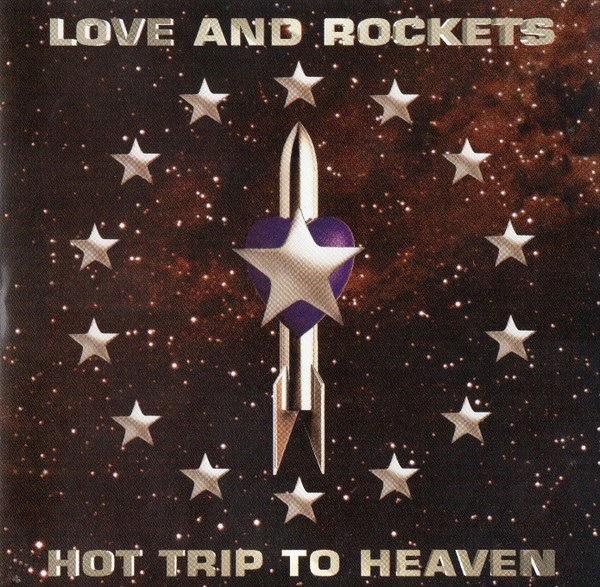 Vinyl Love and Rockets - HOT TRIP TO HEAVEN