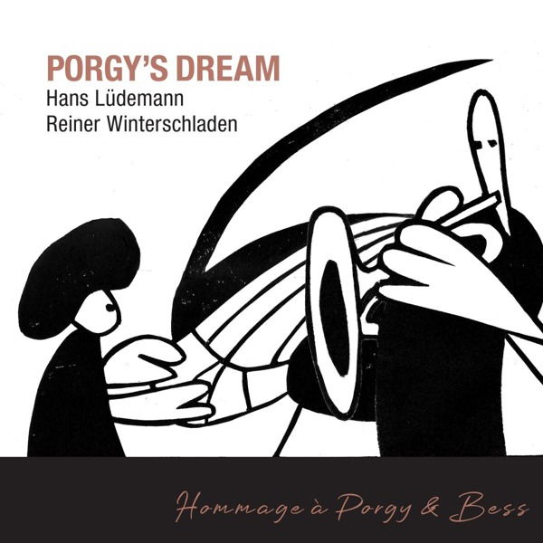 CD Hans Lüdemann & Reiner Winterschladen - PORGY'S DREAM