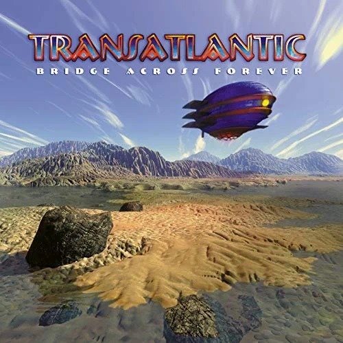 CD Transatlantic - Bridge Across Forever (Re-Issue 2022)