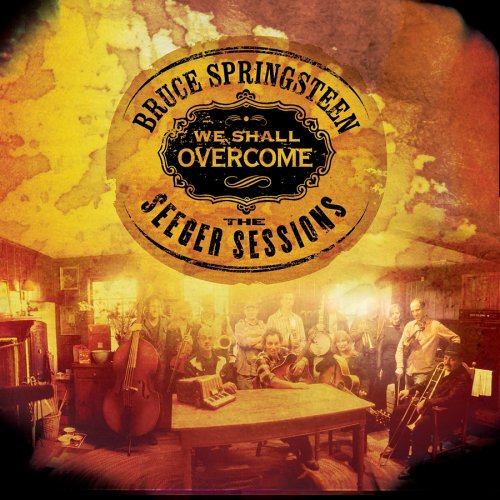 CD Bruce Springsteen - WE SHALL OVERCOME: THE SEEGER SESSIONS