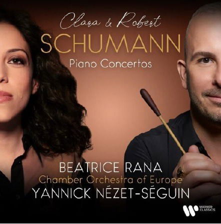 CD Beatrice Rana - SÉGUIN - CLARA SCHUMANN: PIANO CONCERTO NO. 1 IN A MINOR, OP. 7; ROBERT SCHUMANN: PIANO CONCERTO IN A MINOR, OP. 54
