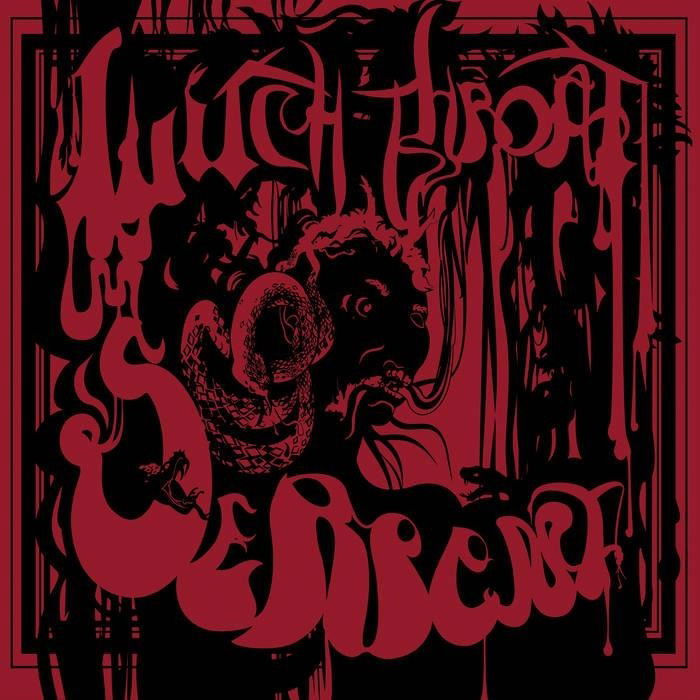 Vinyl Witchthroat Serpent - WITCHTHROAT SERPENT