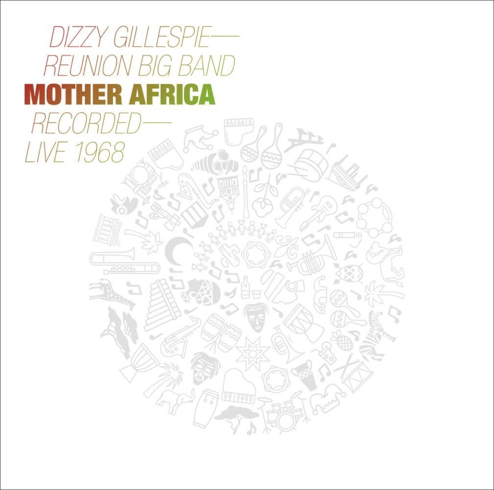 Vinyl Dizzy Gillespie - REUN... - MOTHER AFRICA - LIVE 1968