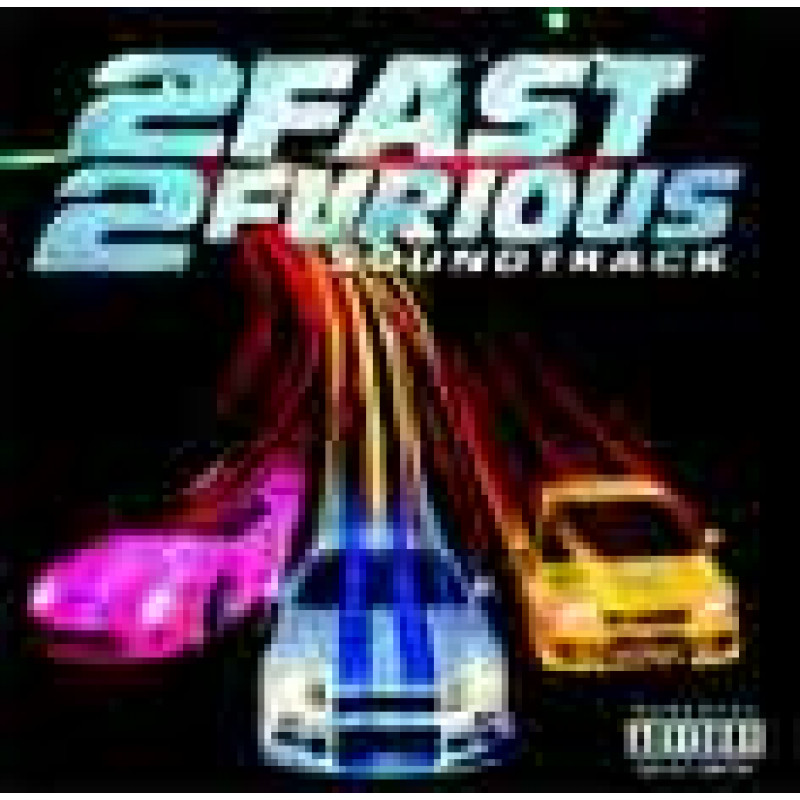 CD Soundtrack - 2 FAST 2 FURIOUS