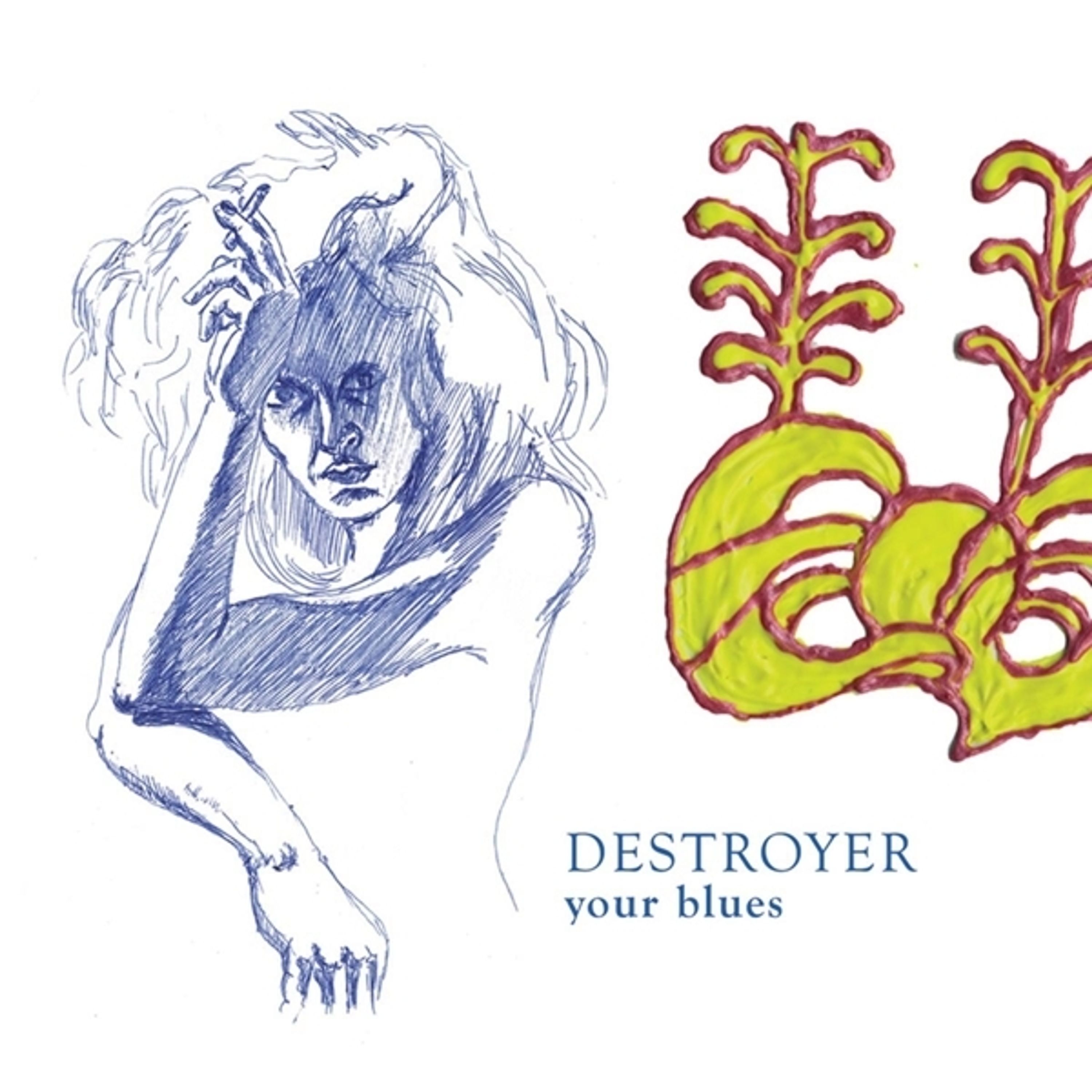 Vinyl Destroyer - YOUR BLUES