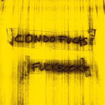 CD Condo Fucks - FUCKBOOK