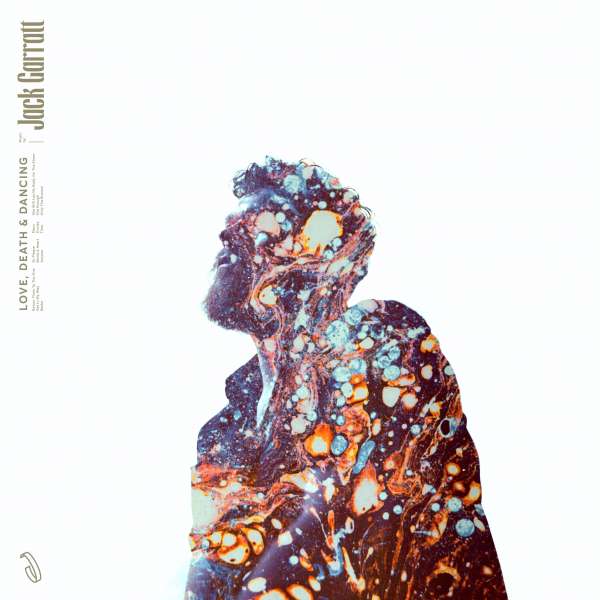 CD Jack Garratt - LOVE, DEATH & DANCING