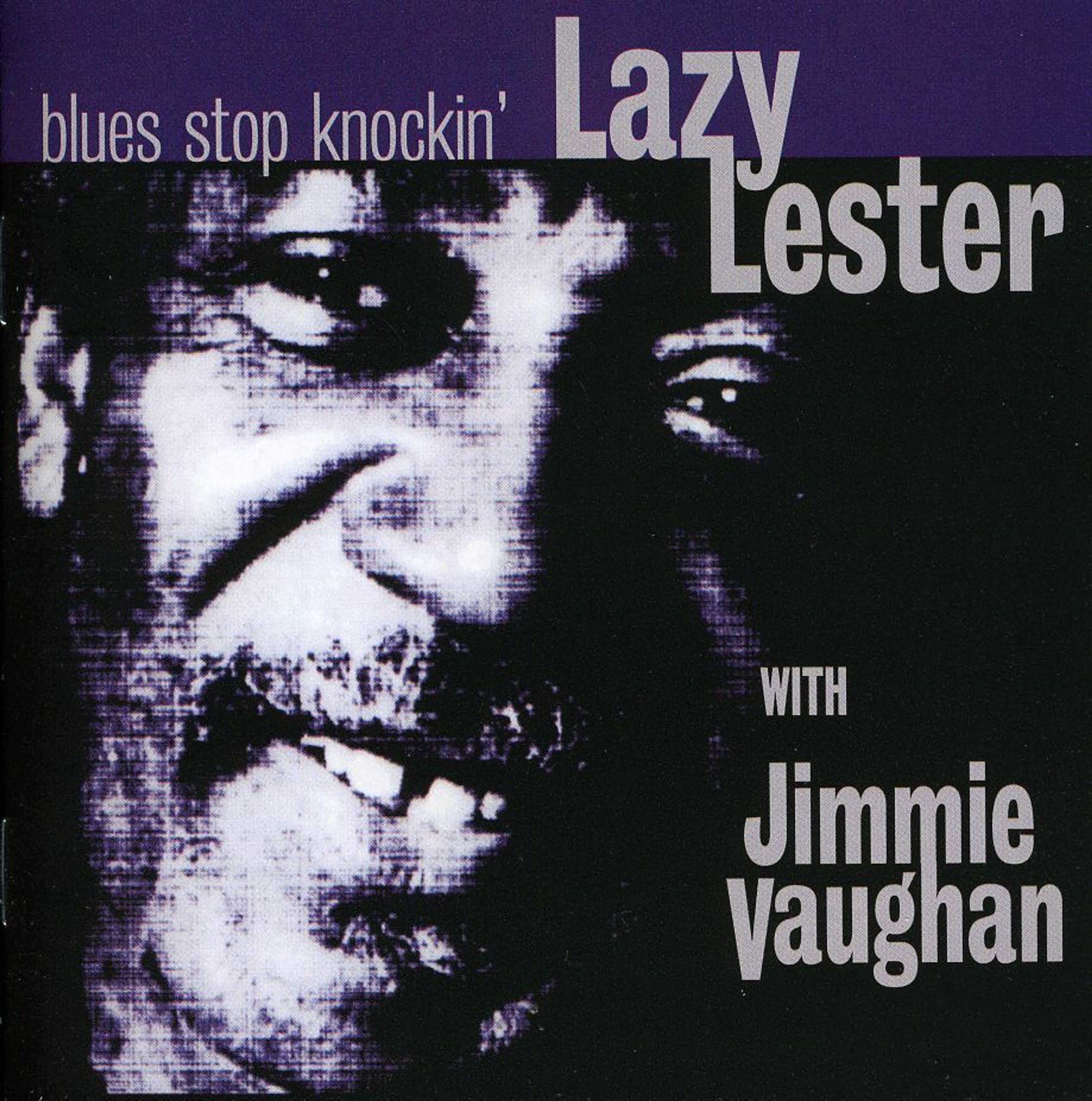 CD Lazy Lester - LAZY LESTER - BLUES STOP KNOCKING
