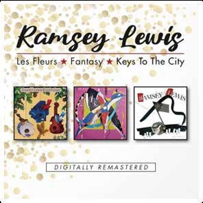CD Ramsey Lewis Trio - LES FLEURS/FANTASY/KEYS TO THE CITY