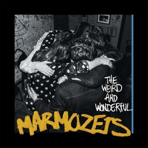 CD Marmozets - THE WEIRD AND WONDERFUL MARMOZETS
