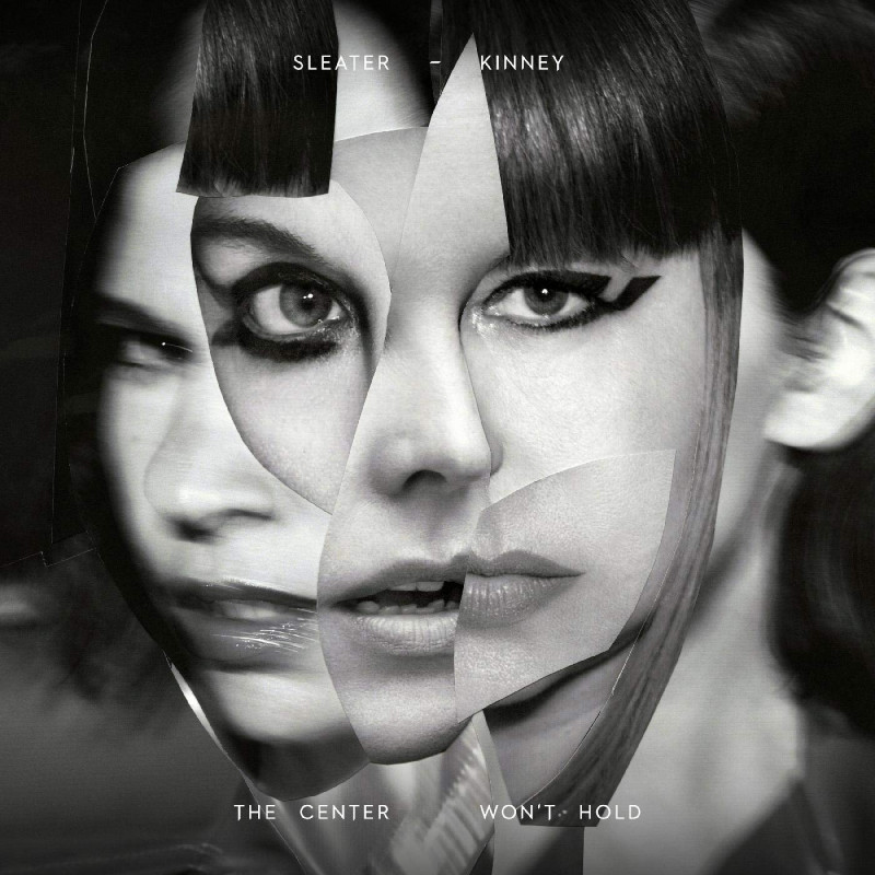 Vinyl Sleater-Kinney - THE CENTER WON'T HOLD