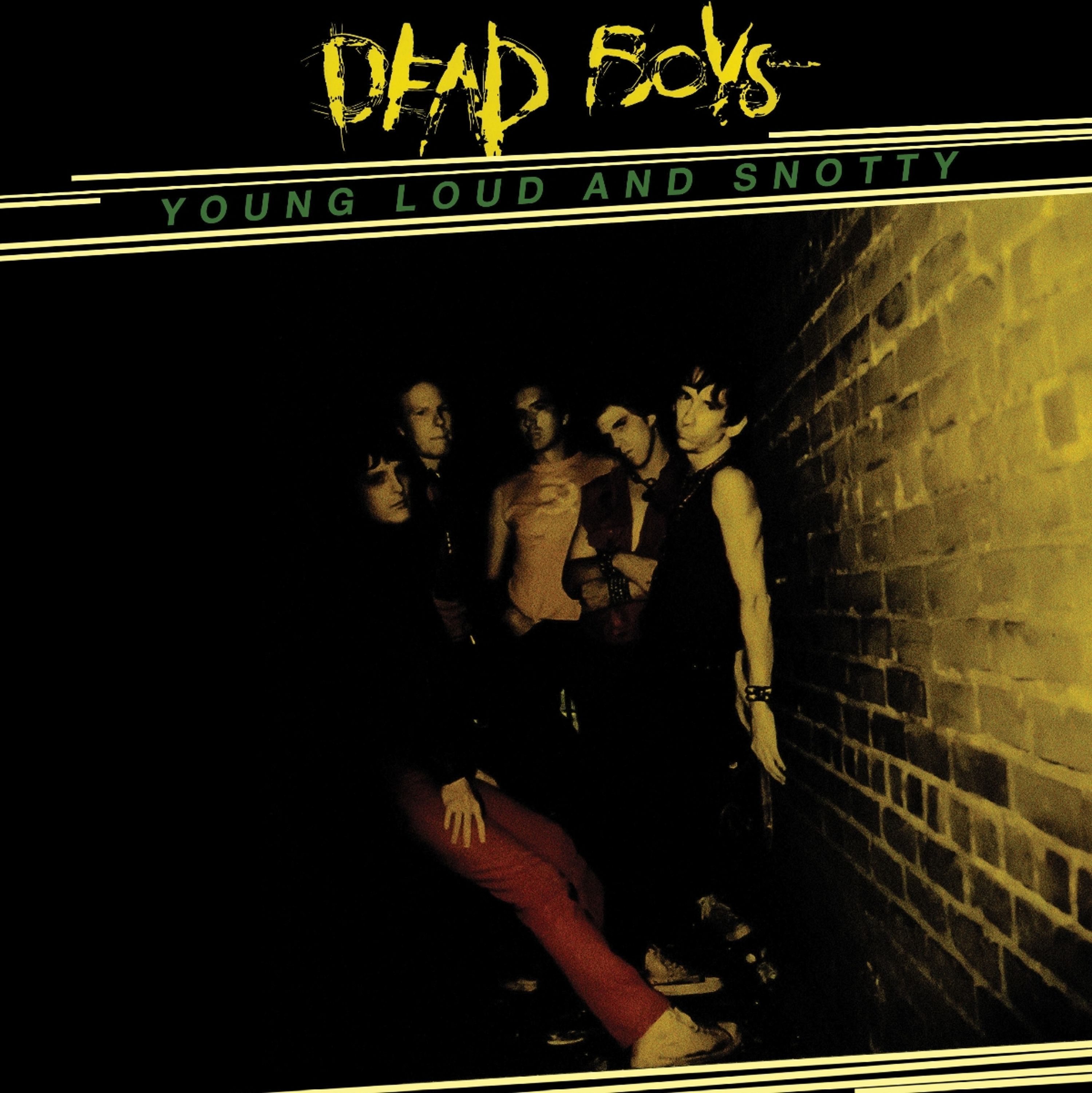 CD Dead Boys - Young, Loud and Snotty