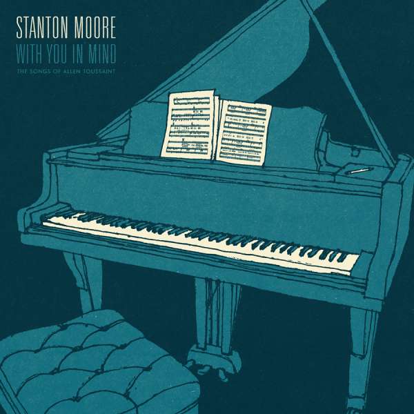 CD Stanton Moore - WITH YOU IN MIND