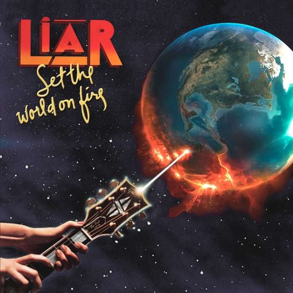 CD Liar - SET THE WORLD ON FIRE