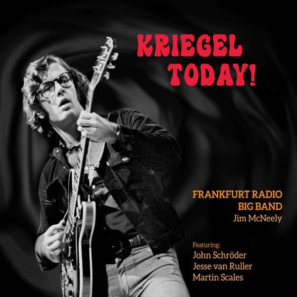 CD Frankfurt Radio Big Band - KRIEGEL TODAY