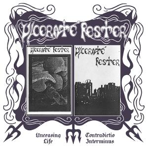 CD Ulcerate Fester - UNCEASING LIFE, CONTRADICTIO INTERMINUS