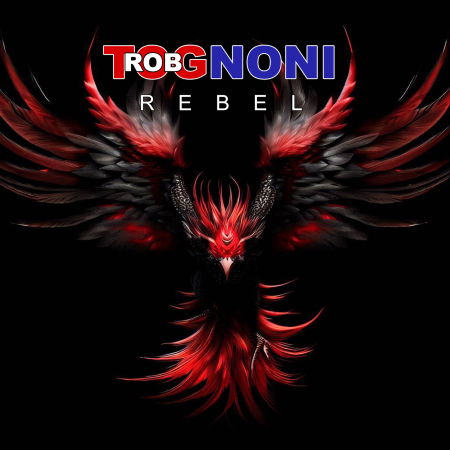 CD Rob Tognoni - REBEL