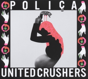 CD Poliça - UNITED CRUSHERS