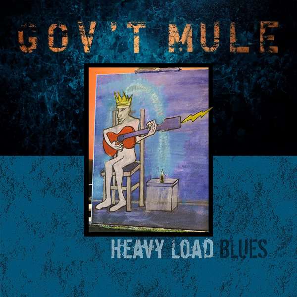 Vinyl Gov't Mule - HEAVY LOAD BLUES