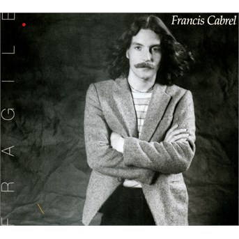 CD Francis Cabrel - Fragile