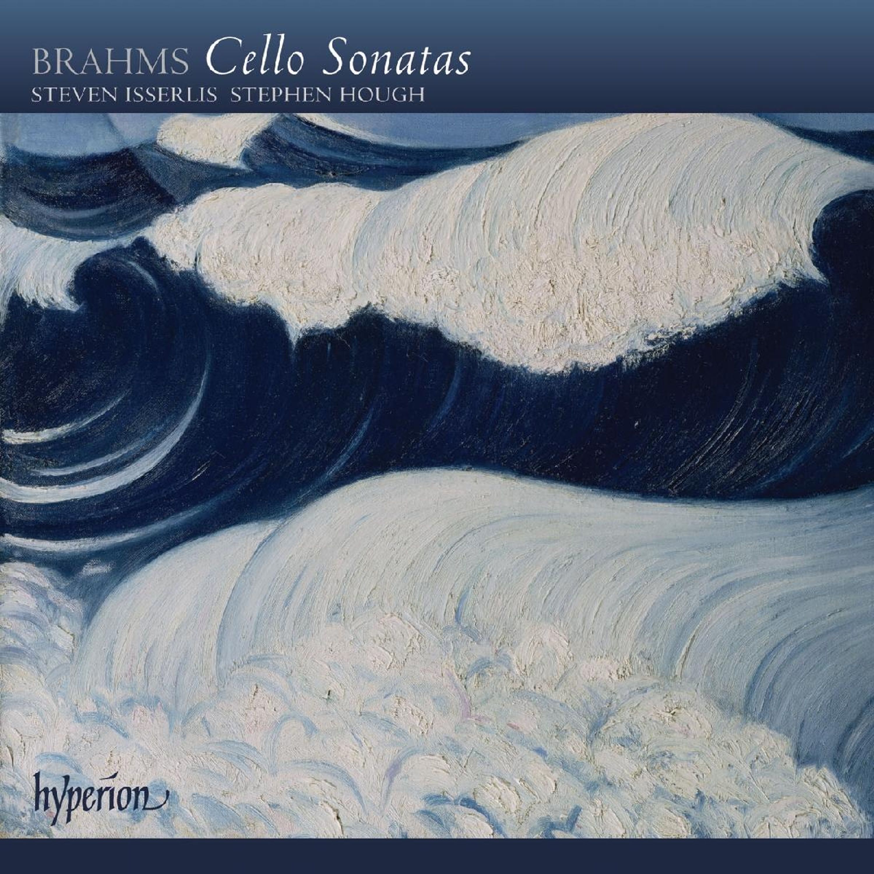 CD Steven Isserlis - BRAHMS: CELLO SONATAS 1 & 2