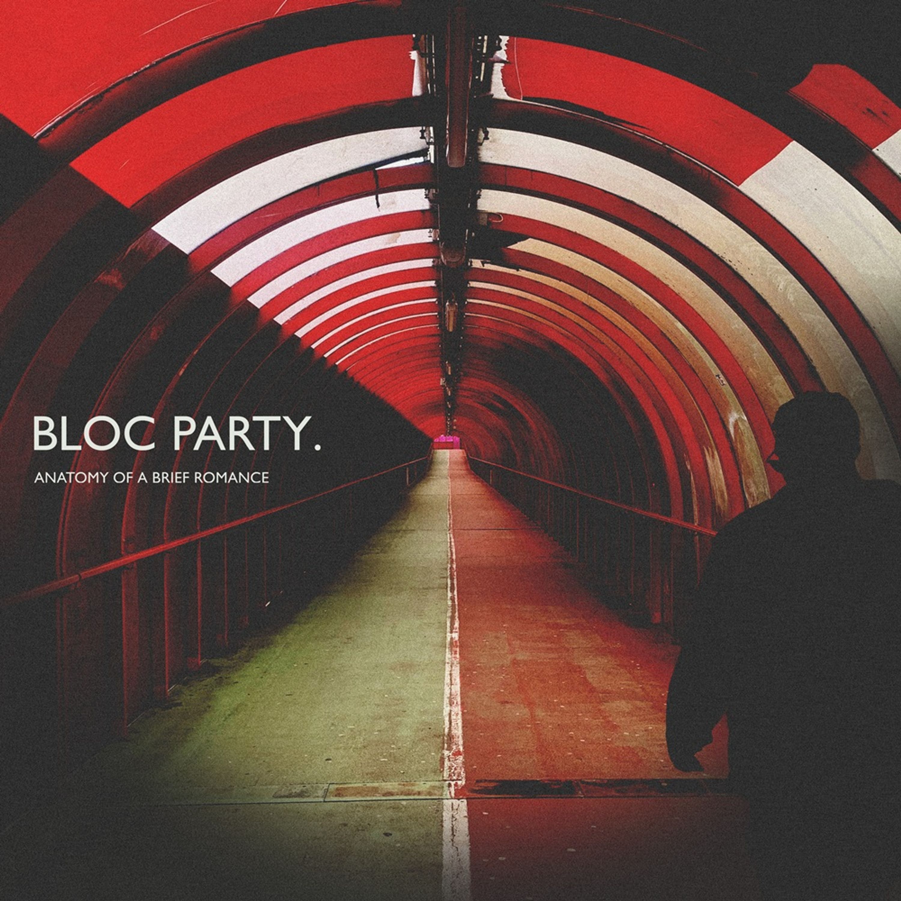 CD Bloc Party - ANATOMY OF A BRIEF ROM...