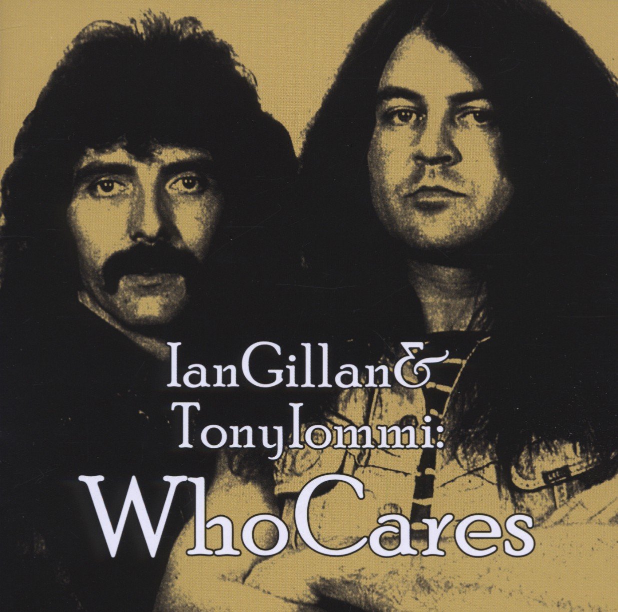 CD WhoCares - IAN GILLAN & TONY IOMMI - WHO CARES