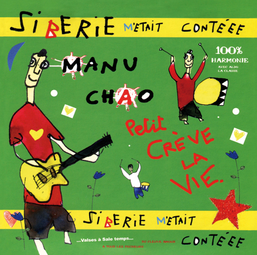 Vinyl Manu Chao - CHAO, MANU/WOZNIAK - SIBERIE M'ETAIT CONTE
