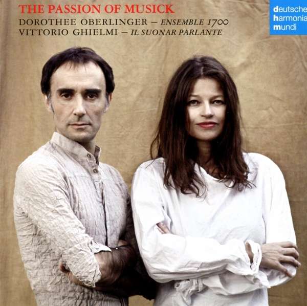 CD Dorothee Oberlinger - The Passion of Musick