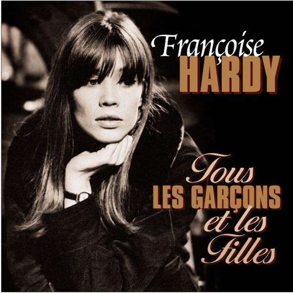 Vinyl Françoise Hardy - TOUS LES GARCONS ET LES FILLES