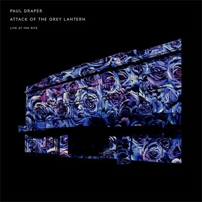 CD Paul Draper - DRAPER, PAUL - ATTACK OF THE GREY LANTERN - LIVE AT THE RITZ