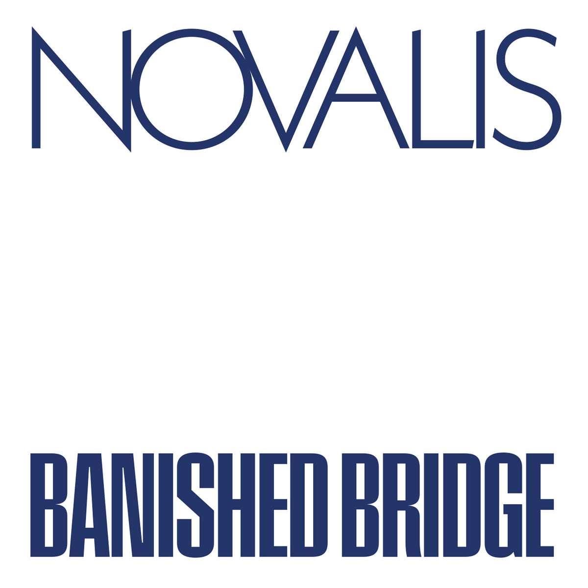 Vinyl Novalis - BANISHED BRIDGE