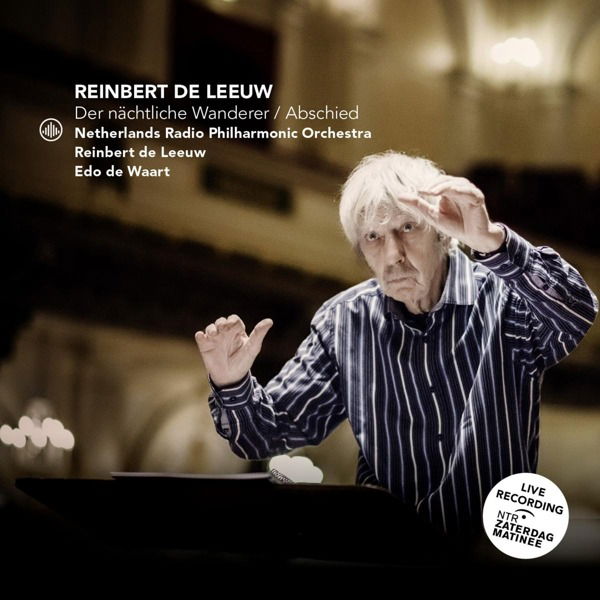 CD Reinbert de Leeuw - DER NACHTLICHE WANDERER | ABSCHIED