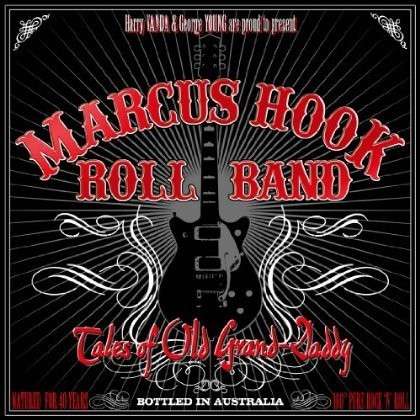 CD Marcus Hook Roll Band - TALES OF OLD GRAND-DADDY