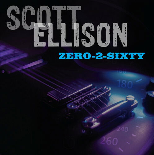 CD Scott Ellison - ZERO-2-SIXTY