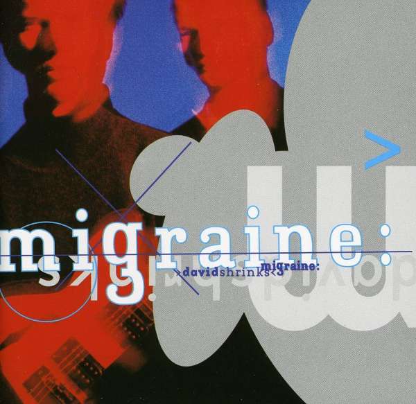 CD Migraine - DAVID SHRINKS