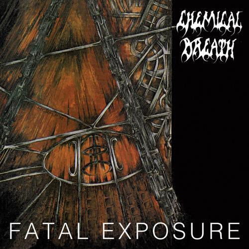 Vinyl Chemical Breath - FATAL EXPOSURE