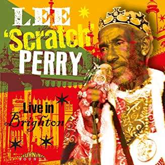 CD Lee Perry - PERRY, LEE - LIVE IN BRIGHTON - 2002