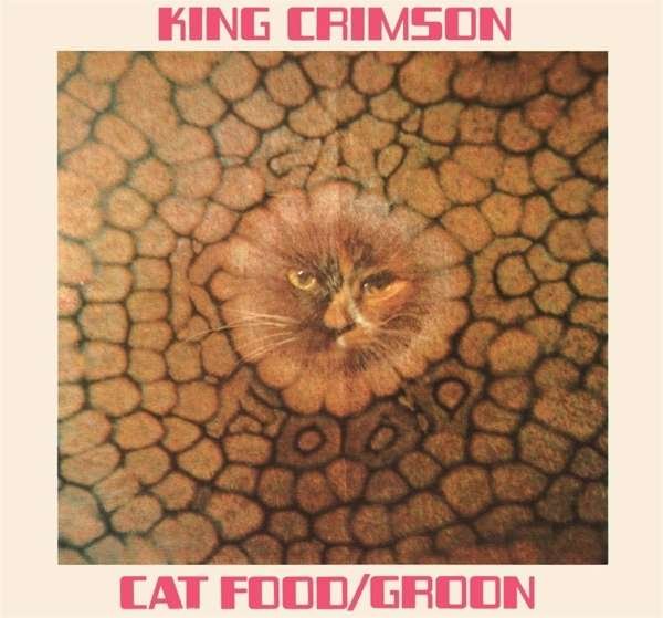 Vinyl King Crimson - KING CRIMSON - CAT FOOD