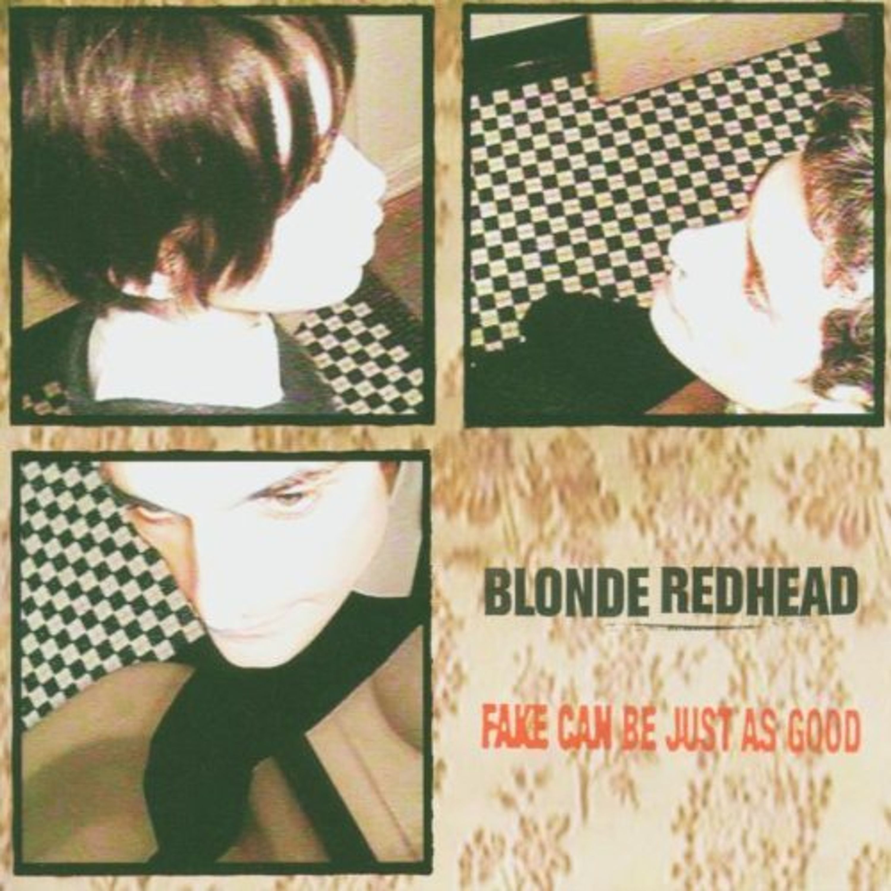 CD Blonde Redhead - FAKE CAN BE JUST AS GOOD